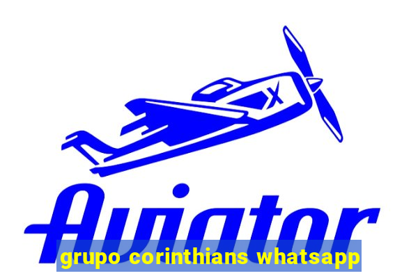 grupo corinthians whatsapp